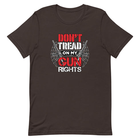 Don't Tread on my Gun Rights Short-sleeve unisex t-shirt - Mainstream Freedom