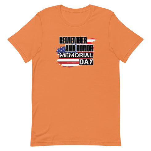 Remember and Honor Memorial Day Short-sleeve unisex t-shirt - Mainstream Freedom