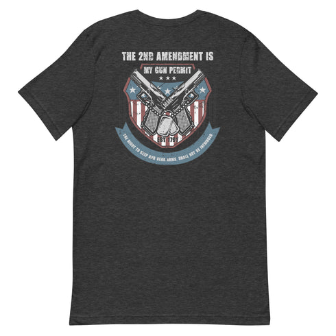 The 2nd Amendment Is My Gun Permit - The Right To Keep And Bear Arms, Shall Not Be Infringed Pro Guns t-shirt (Back) - Mainstream Freedom