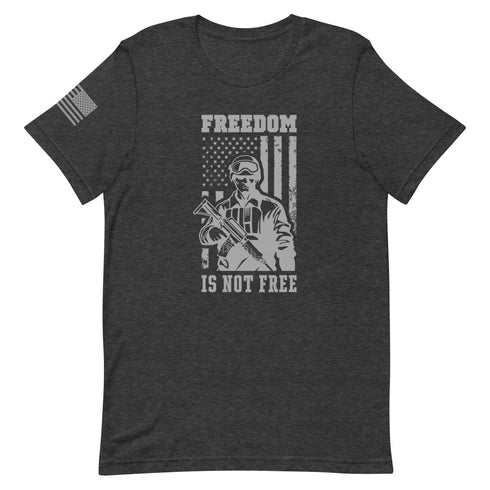 Freedom Is Not Free Unisex t-shirt - Mainstream Freedom