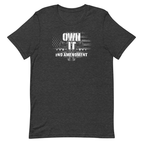Own It 2nd Amendment Pro 2a Pro Gun rights graphic t-shirt - Mainstream Freedom