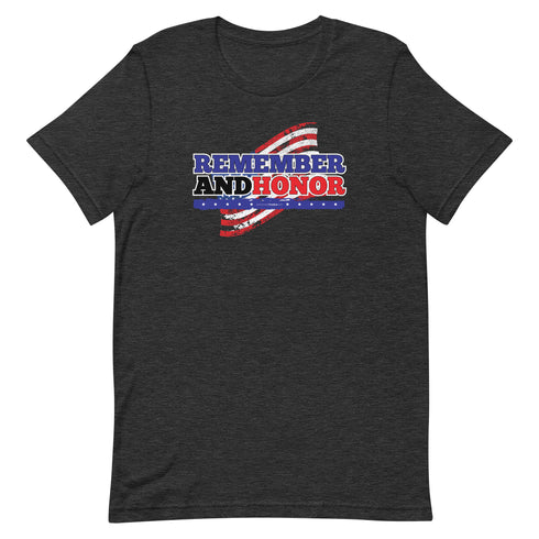 Remember And Honor Memorial Day Short-sleeve unisex t-shirt - Mainstream Freedom