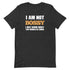 I Am Not Bossy Short-sleeve unisex t-shirt - Mainstream Freedom