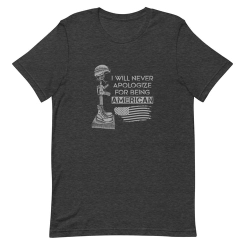 I Will Never Apologize For Being American Unisex t-shirt - Mainstream Freedom