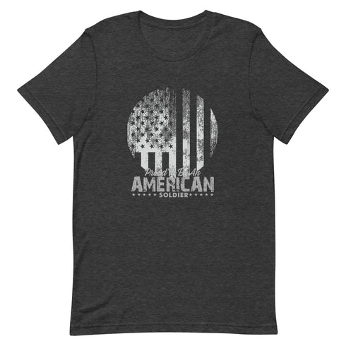 Proud To Be An American Soldier Unisex -Tshirt - Mainstream Freedom