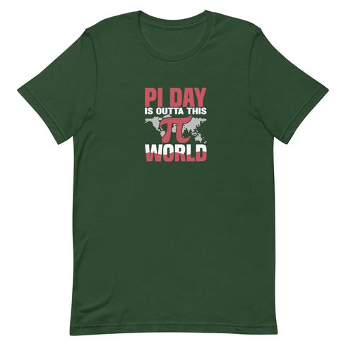 PI Day Is Outta This World Unisex t-shirt - Mainstream Freedom