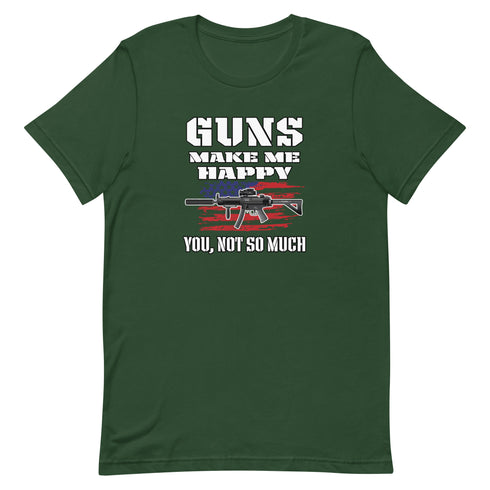 Guns Make Me Happy You, Not So Much Pro Gun Pro 2a Short-sleeve t-shirt - Mainstream Freedom
