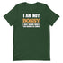 I Am Not Bossy Short-sleeve unisex t-shirt - Mainstream Freedom