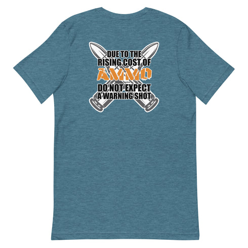 Rising Cost of Ammo Short-sleeve unisex t-shirt - Mainstream Freedom