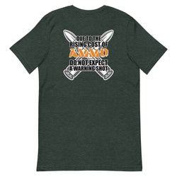 Rising Cost of Ammo Short-sleeve unisex t-shirt - Mainstream Freedom