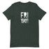 Fri Yay Unisex t-shirt - Mainstream Freedom