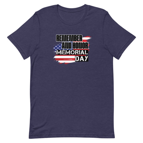 Remember and Honor Memorial Day Short-sleeve unisex t-shirt - Mainstream Freedom