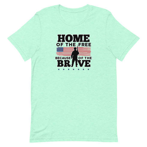 Home Of The Free Because Of The Brave Memorial Day Short-sleeve unisex t-shirt - Mainstream Freedom