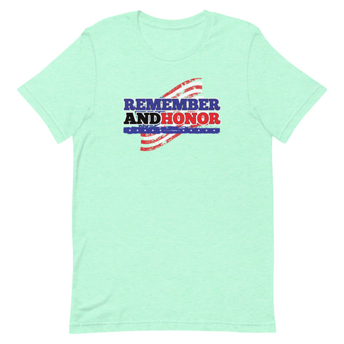 Remember And Honor Memorial Day Short-sleeve unisex t-shirt - Mainstream Freedom