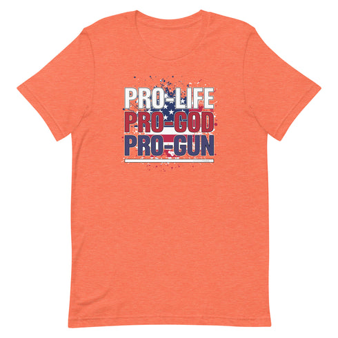 Pro-Life Pro-God Pro-Gun Short-sleeve unisex t-shirt - Mainstream Freedom