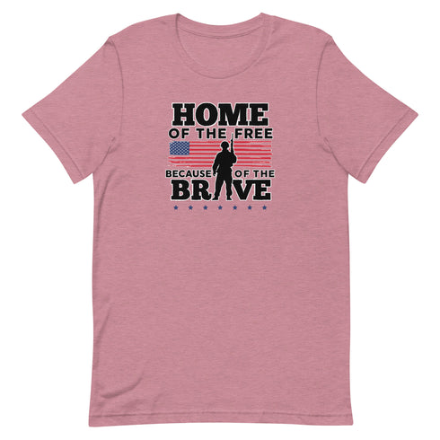 Home Of The Free Because Of The Brave Memorial Day Short-sleeve unisex t-shirt - Mainstream Freedom