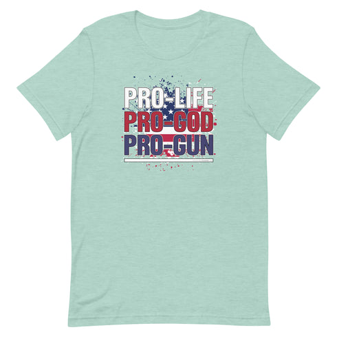 Pro-Life Pro-God Pro-Gun Short-sleeve unisex t-shirt - Mainstream Freedom
