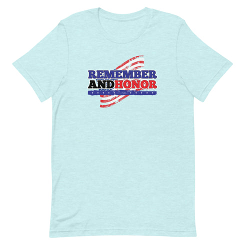 Remember And Honor Memorial Day Short-sleeve unisex t-shirt - Mainstream Freedom