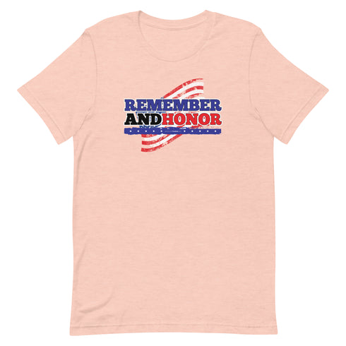 Remember And Honor Memorial Day Short-sleeve unisex t-shirt - Mainstream Freedom