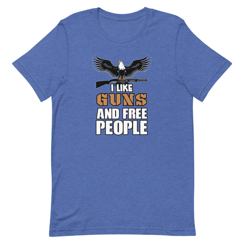I Like Guns and Free People Short-sleeve unisex t-shirt - Mainstream Freedom