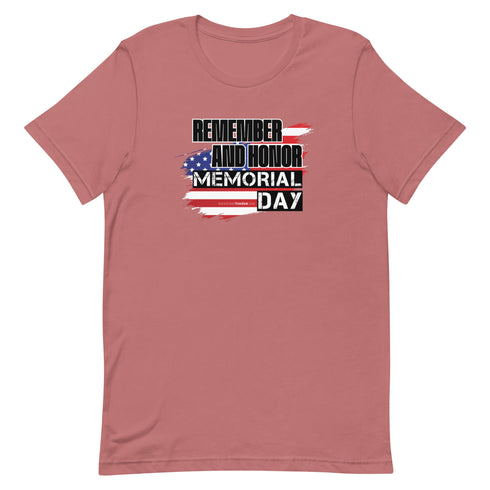 Remember and Honor Memorial Day Short-sleeve unisex t-shirt - Mainstream Freedom