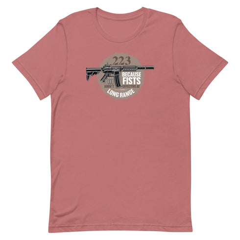 .223 Because Fists Aren't Effective Short-sleeve Pro 2nd Amendment t-shirt - Mainstream Freedom