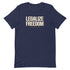 Legalize Freedom Unisex t-shirt - Mainstream Freedom
