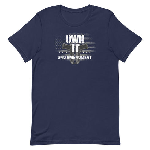 Own It 2nd Amendment Pro 2a Pro Gun rights graphic t-shirt - Mainstream Freedom