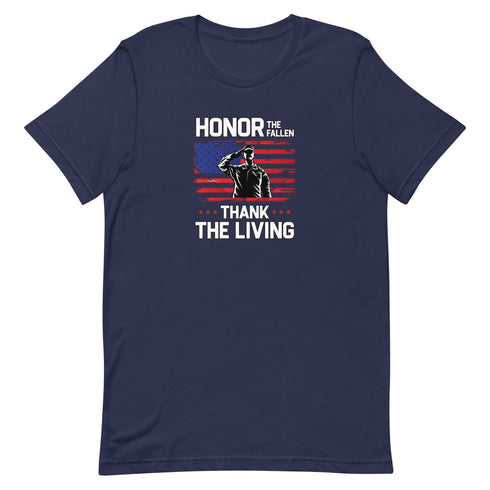 Honor The Fallen Thank The Living Memorial Day Unisex t-shirt - Mainstream Freedom