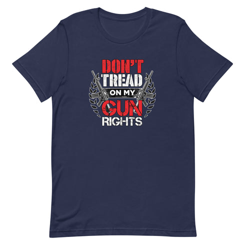 Don't Tread on my Gun Rights Short-sleeve unisex t-shirt - Mainstream Freedom
