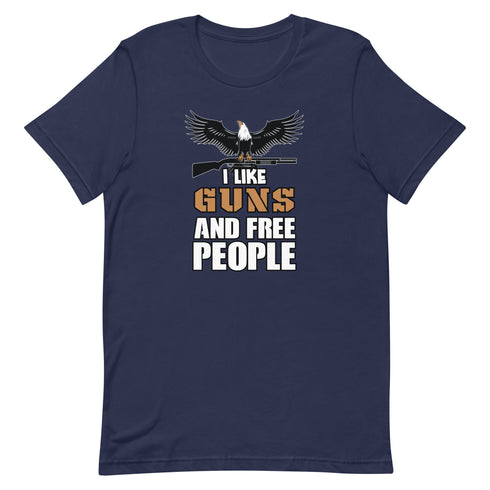 I Like Guns and Free People Short-sleeve unisex t-shirt - Mainstream Freedom