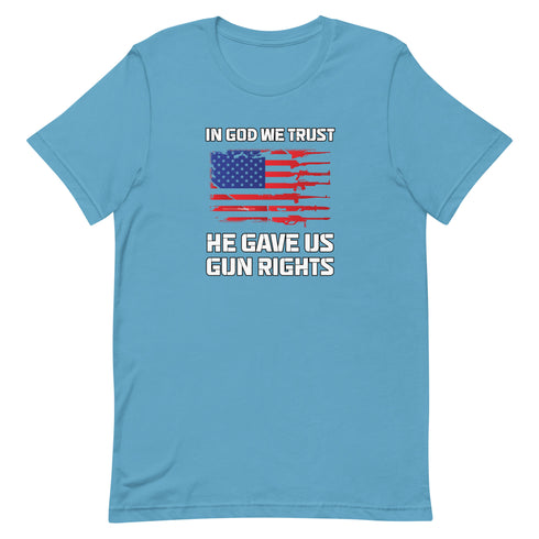 In God We Trust, He Gave Us Gun Rights Pro Gun Pro 2a Pro America Short-sleeve unisex t-shirt - Mainstream Freedom