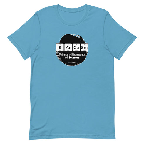 Primary Elements for Humor - Sarcasm Short-sleeve unisex t-shirt - Mainstream Freedom