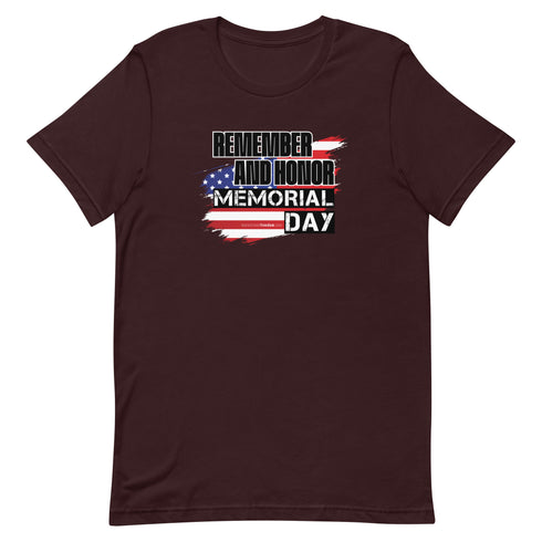 Remember and Honor Memorial Day Short-sleeve unisex t-shirt - Mainstream Freedom