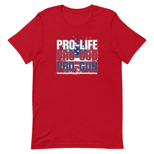 Pro-Life Pro-God Pro-Gun Short-sleeve unisex t-shirt - Mainstream Freedom