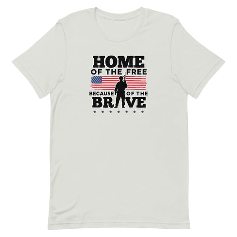 Home Of The Free Because Of The Brave Memorial Day Short-sleeve unisex t-shirt - Mainstream Freedom