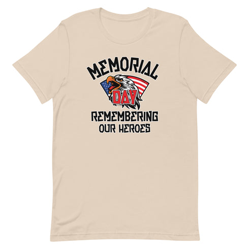 Memorial Day Remembering Our Heros - Short-sleeve unisex t-shirt - Mainstream Freedom