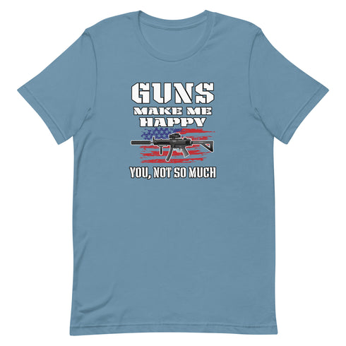 Guns Make Me Happy You, Not So Much Pro Gun Pro 2a Short-sleeve t-shirt - Mainstream Freedom