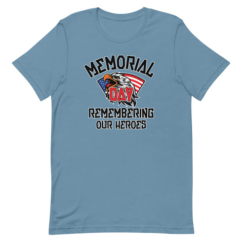 Memorial Day Remembering Our Heros - Short-sleeve unisex t-shirt - Mainstream Freedom