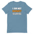 I Am Not Bossy Short-sleeve unisex t-shirt - Mainstream Freedom