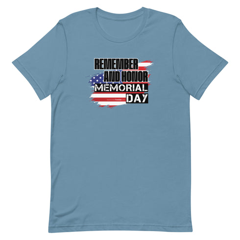 Remember and Honor Memorial Day Short-sleeve unisex t-shirt - Mainstream Freedom