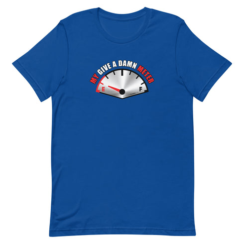 My Give A Damn Meter Short-sleeve unisex t-shirt - Mainstream Freedom