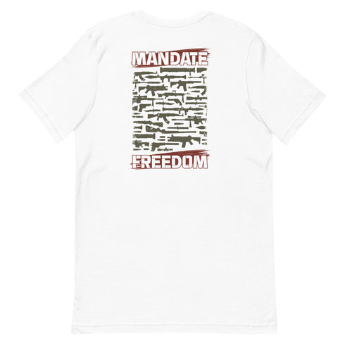 Mandate Freedom Unisex t-shirt - Mainstream Freedom