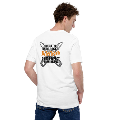 Rising Cost of Ammo Short-sleeve unisex t-shirt - Mainstream Freedom