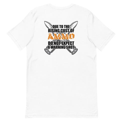 Rising Cost of Ammo Short-sleeve unisex t-shirt - Mainstream Freedom