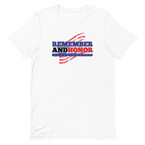Remember And Honor Memorial Day Short-sleeve unisex t-shirt - Mainstream Freedom