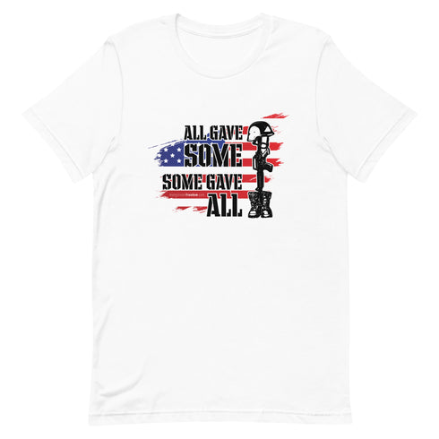 All Gave Some, Some Gave All Short-sleeve Patriotic t-shirt - Mainstream Freedom