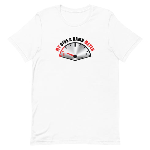 My Give A Damn Meter Short-sleeve unisex t-shirt - Mainstream Freedom