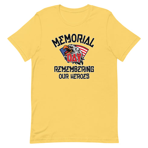 Memorial Day Remembering Our Heros - Short-sleeve unisex t-shirt - Mainstream Freedom