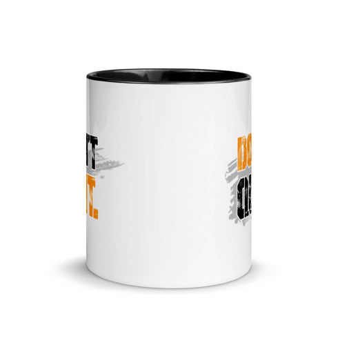 Don't Quit Motivational Mug with black Color Inside - Mainstream Freedom